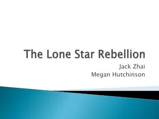 The Lone Star Rebellion