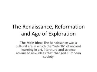 The Renaissance, Reformation and Age of Exploration