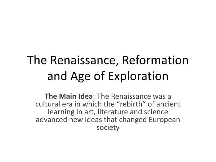 the renaissance reformation and age of exploration