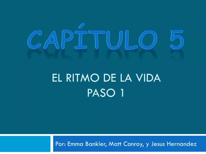 PPT - El Ritmo de la vida Paso 1 PowerPoint Presentation, free download ...