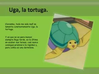 uga la tortuga