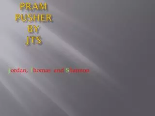 Pram Pusher by JTS