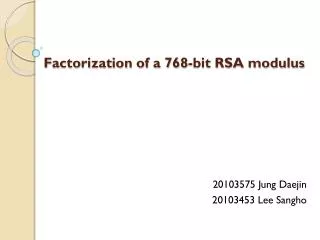 Factorization of a 768-bit RSA modulus