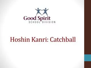 Hoshin Kanri : Catchball
