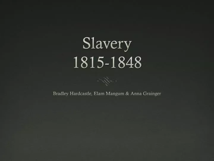 slavery 1815 1848