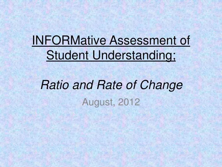 informative assessment of student understanding ratio and rate of change