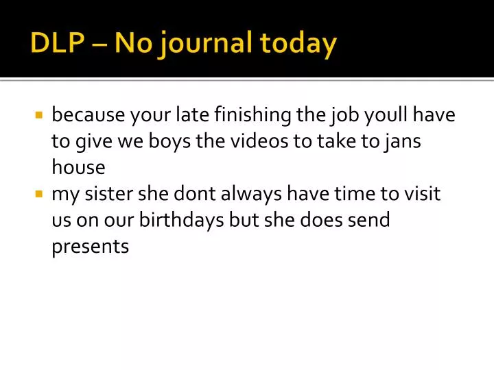 dlp no journal today