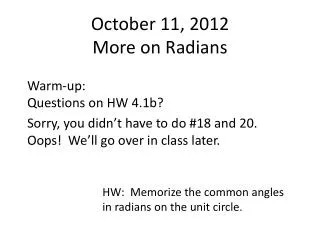 October 11, 2012 More on Radians