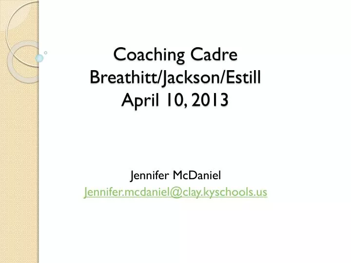 coaching cadre breathitt jackson estill april 10 2013