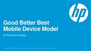 Good Better Best Mobile Device Model