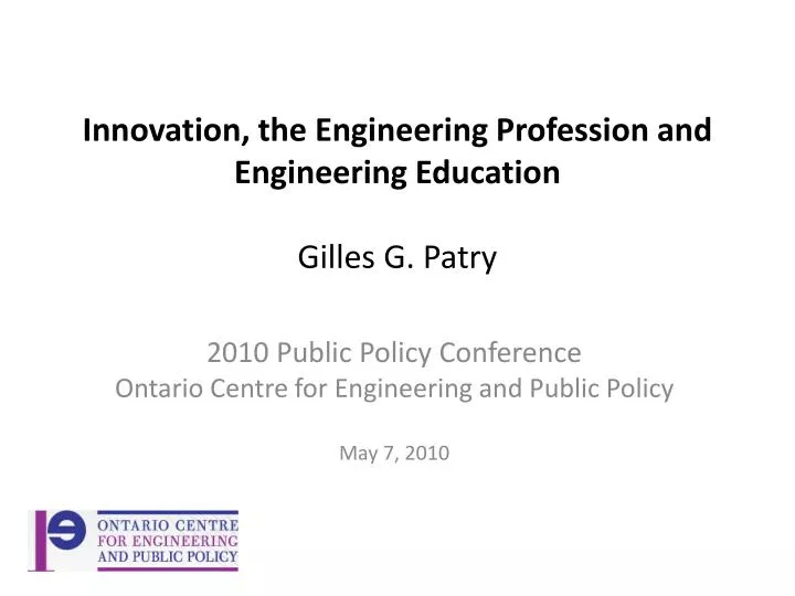innovation the engineering profession and engineering education gilles g patry