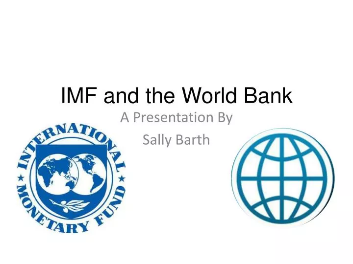 imf and the world bank