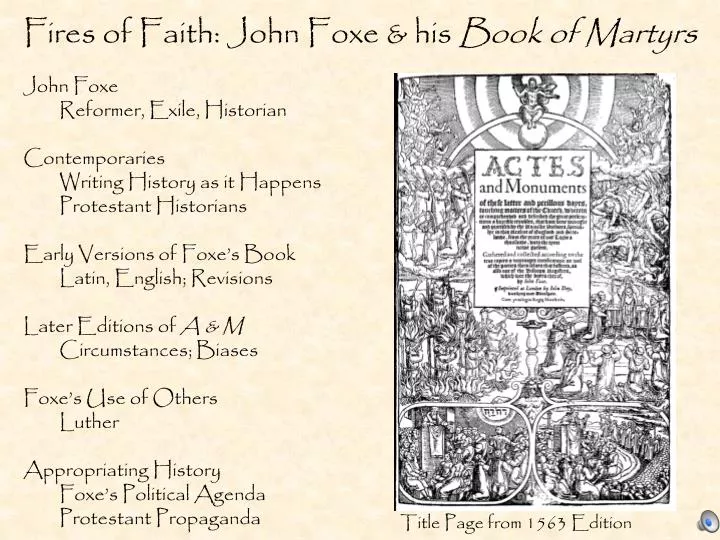 fires of faith john foxe his book of martyrs