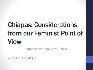 Chiapas: Considerations from our Feminist Point of View