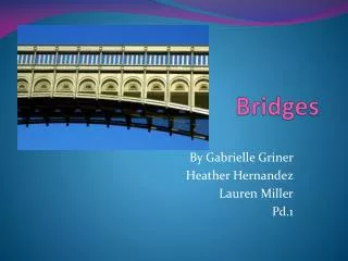 bridges