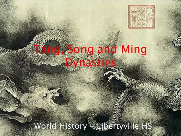 tang song and ming dynasties