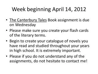 Week beginning April 14, 2012