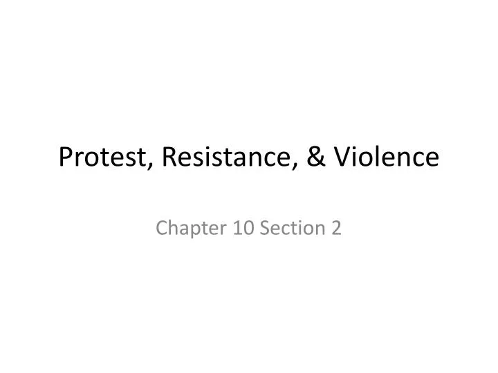 protest resistance violence