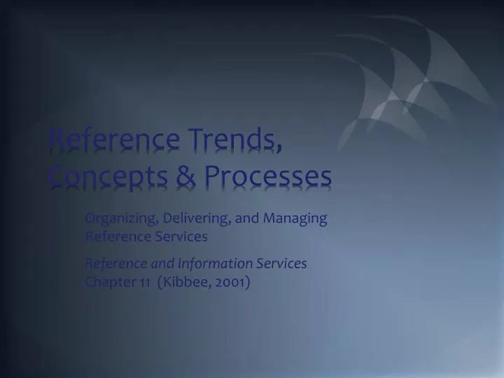 reference trends concepts processes