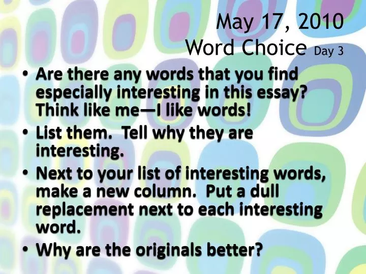 may 17 2010 word choice day 3