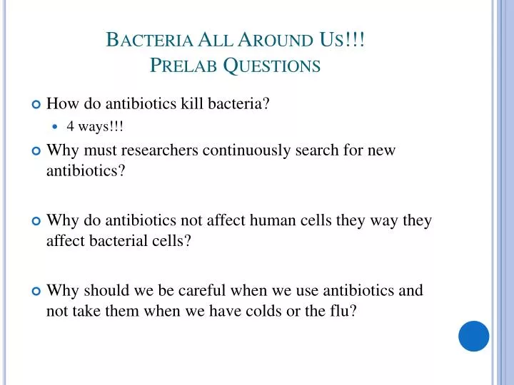 bacteria all around us prelab questions