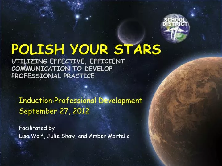 polish your stars utilizing effective efficient communication to develop professional practice