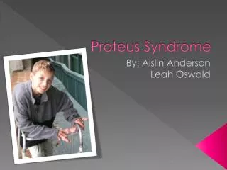 Proteus Syndrome
