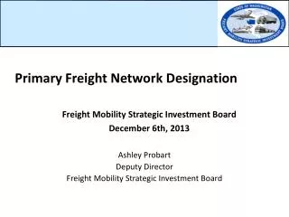 Primary Freight Network Designation