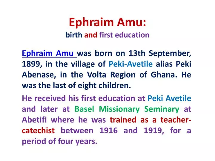 ephraim amu birth and first education