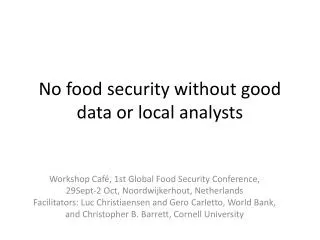 No food security without good data or local analysts