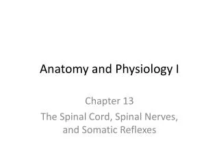 Anatomy and Physiology I