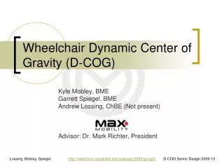 Wheelchair Dynamic Center of Gravity (D-COG)
