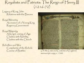 Royalists and Patriots: The Reign of Henry III (1216-72)