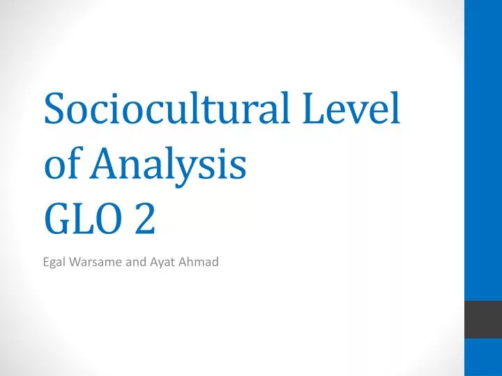 sociocultural level of analysis glo 2