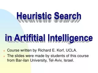 Course written by Richard E. Korf, UCLA.
