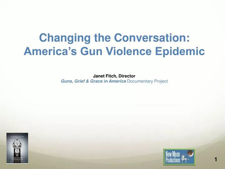 changing the conversation america s gun violence epidemic