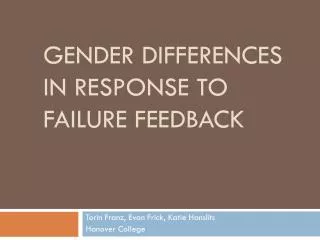 Gender differences in Response to failure feedback