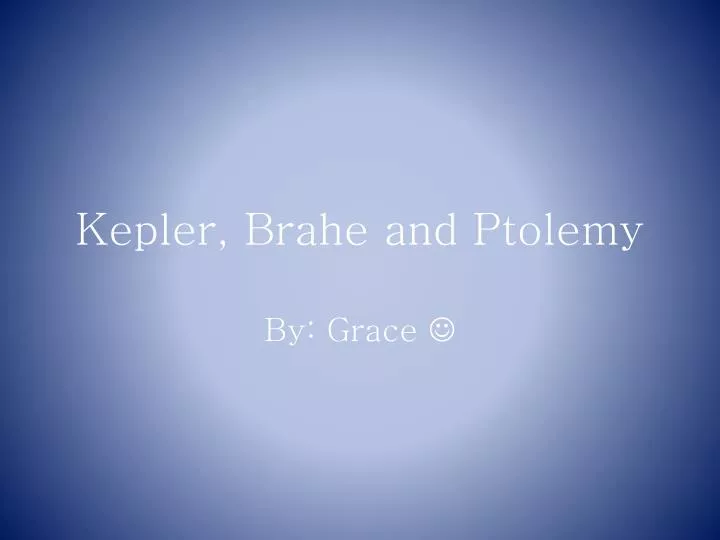 kepler brahe and ptolemy