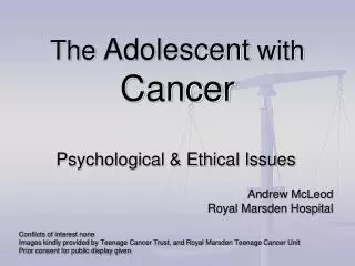 The Adolescent with Cancer