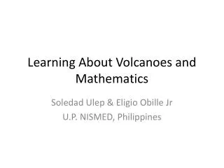 Learning About Volcanoes and Mathematics