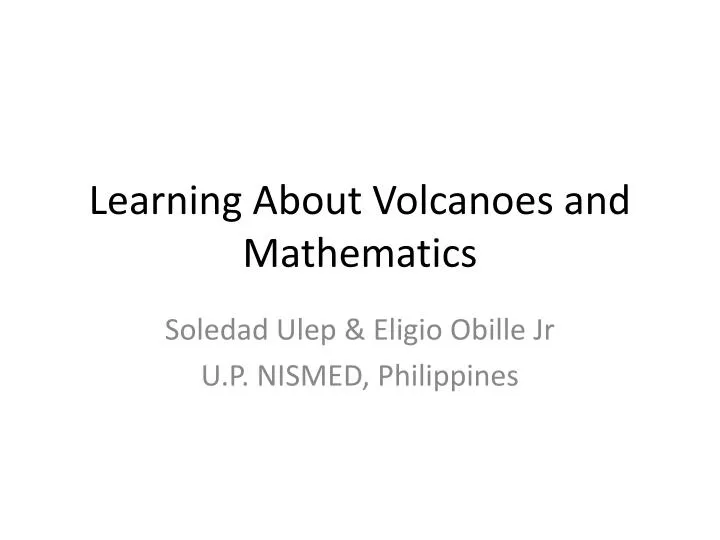 learning about volcanoes and mathematics