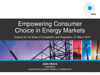 Empowering Consumer C hoice in E nergy Markets