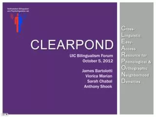 Why should we care about lexical neighborhoods? What is CLEARPOND?