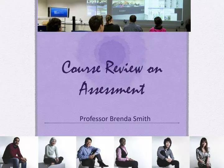 course review on assessment