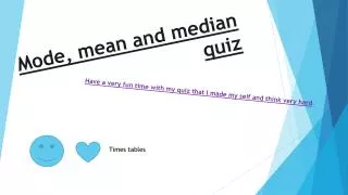 Mode, mean and median quiz