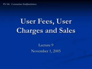 User Fees, User Charges and Sales