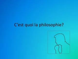 c est quoi la philosophie