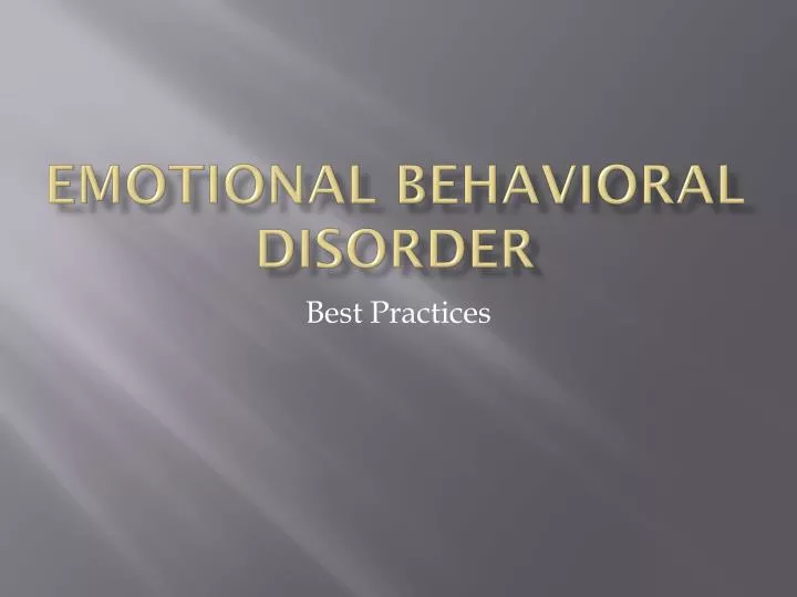 emotional behavioral disorder