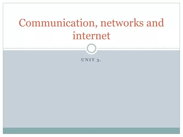 communication networks and internet