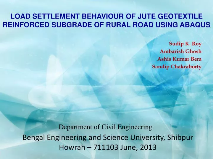 load settlement behaviour of jute geotextile reinforced subgrade of rural road using abaqus